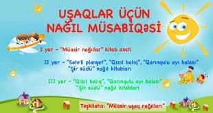 Uşaqlar üçün nağıl müsabiqəsi elan edilib